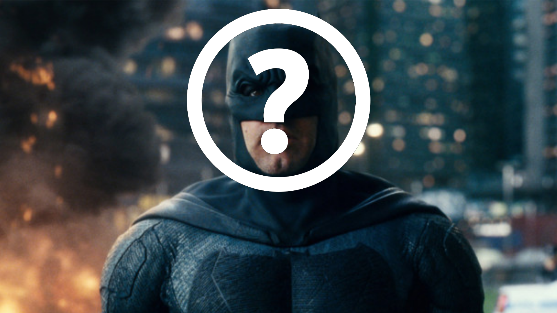 Batfleck Out, but who’s in?